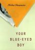 Your_blue-eyed_boy