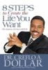 8_steps_to_create_the_life_you_want