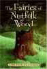 The_fairies_of_Nutfolk_Wood