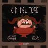 Kid_del_Toro