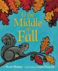 In_the_middle_of_fall__BOARD_BOOK_