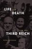 Life_and_death_in_the_Third_Reich
