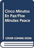 Cinco_minutos_de_paz