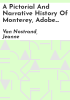 A_pictorial_and_narrative_history_of_Monterey__adobe_capital_of_California__1770-1847