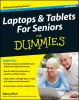 Laptops___tablets_for_seniors_for_dummies