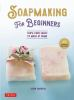 Soapmaking_for_beginners