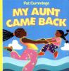 My_aunt_came_back__BOARD_BOOK_
