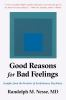 Good_reasons_for_bad_feelings