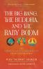 The_big_bang__the_Buddha__and_the_baby_boom