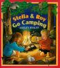 Stella_and_Roy_go_camping