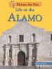 Life_at_the_Alamo
