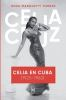 Celia_en_Cuba__1925-1962_