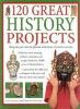 120_great_history_projects