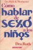 C__mo_hablar_de_sexo_a_los_ni__os