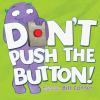 Don_t_push_the_button___BOARD_BOOK_