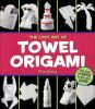 The_lost_art_of_towel_origami