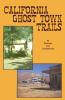 California_ghost_town_trails