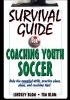 Survival_guide_for_coaching_youth_soccer