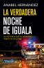 La_verdadera_noche_de_Iguala