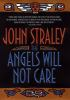 The_angels_will_not_care