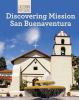 Discovering_Mission_San_Buenaventura