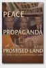 Peace__propaganda____the_promised_land