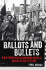 Ballots_and_Bullets___Black_Power_Politics_and_Urban_Guerrilla_Warfare_in_1968_Cleveland