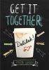 Get_it_together__Delilah