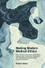 Making_Modern_Medical_Ethics