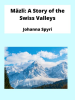 M__zli__A_Story_of_the_Swiss_Valleys