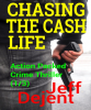 Chasing_the_Cash_Life___Action-Packed_Crime_Thriller__Book_One__Volume_1_