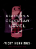 Death_on_a_Cellular_Level