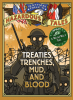 Treaties__Trenches__Mud__and_Blood__Nathan_Hale__39_s_Hazardous_Tales__4_