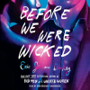Before_We_Were_Wicked