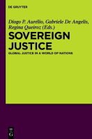 Sovereign_Justice___Global_Justice_in_a_World_of_Nations