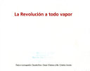 La_Revolucion_a_todo_vapor