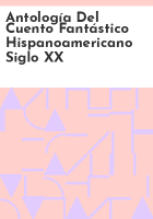 Antolog__a_del_cuento_fant__stico_hispanoamericano_siglo_XX