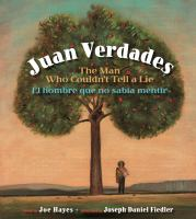 Juan_Verdades__the_man_who_couldn_t_tell_a_lie__