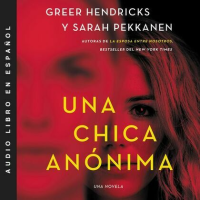 An_Anonymous_Girl___Una_chica_an__nima__Spanish_edition_