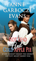 Hot_Lead_and_Cold_Apple_Pie___If_She_Doesn_t_Shoot_the_Sheriff__She_Just_Might_Marry_Him