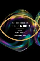 The_exegesis_of_Philip_K__Dick