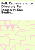 Polk_cross-reference_directory_for_Monterey-San_Benito_counties__California