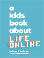 A_kids_book_about_life_online