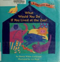 What_would_you_do_if_you_lived_at_the_zoo_