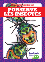 J___observe_les_insectes__I_See_Insects_