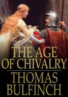 The_Age_of_Chivalry___Or_Legends_of_King_Arthur