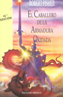 El_caballero_de_la_armadura_oxidada