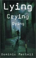 Lying_crying_dying