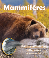 Mammif__res__Points_communs_et_diff__rences___Mammals__A_Compare_and_Contrast_Book