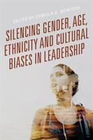 Silencing_gender__age__ethnicity_and_cultural_biases_in_leadership